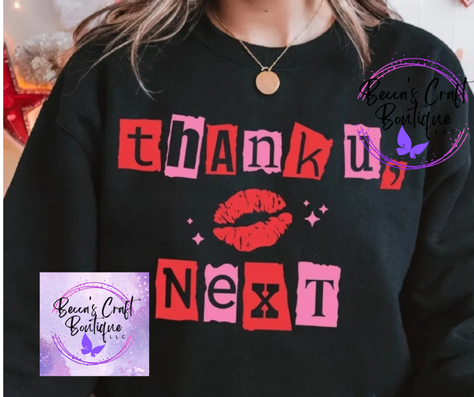 Thank you next valentines day crewneck sweatshirt