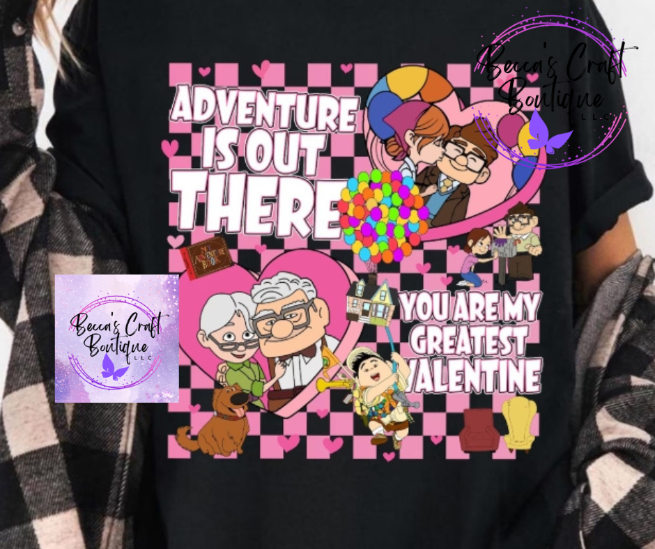 Adventure is out there valentines sweatshirt