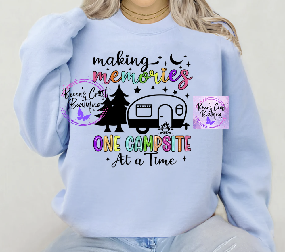 Making memories one campsite at a time shirt