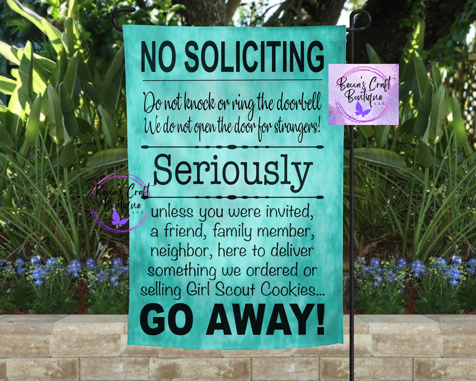 No soliciting garden flag