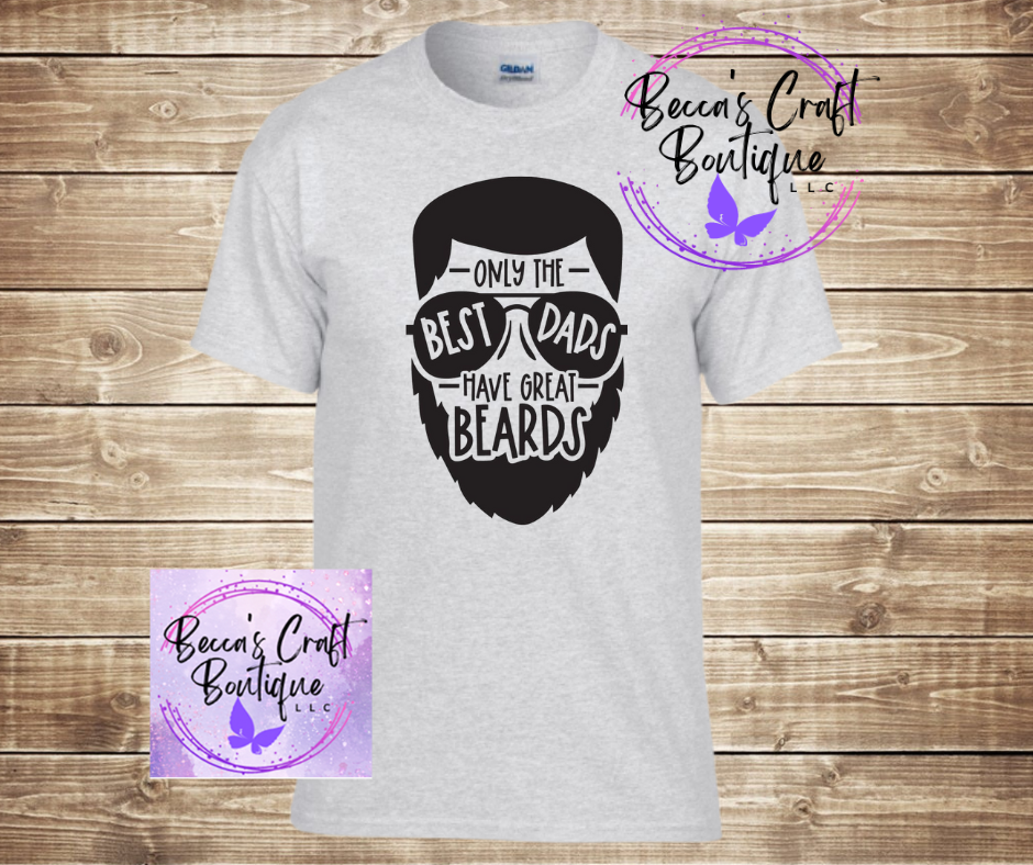 Best dads have great beards T-shirt