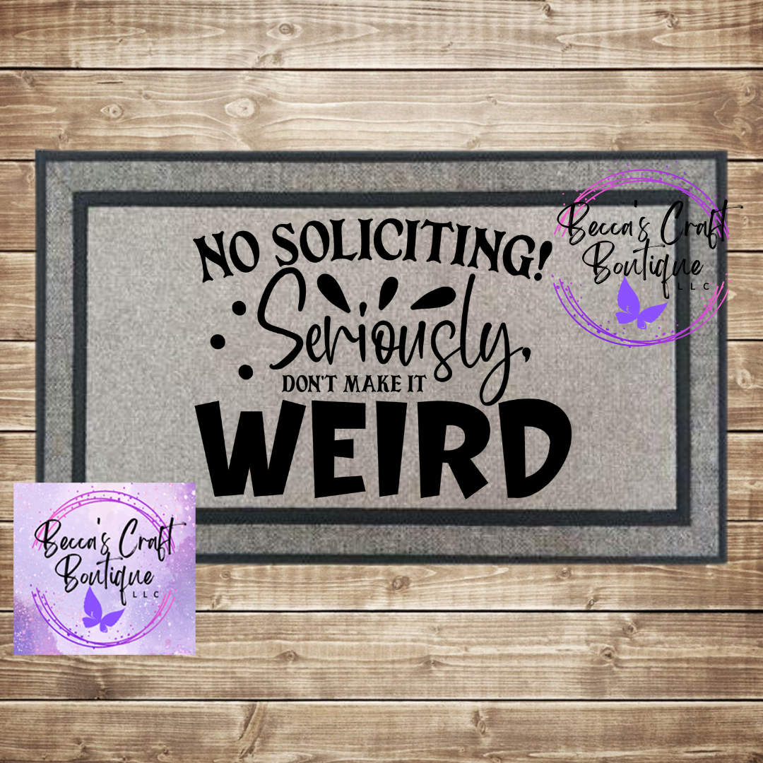 No soliciting doormat