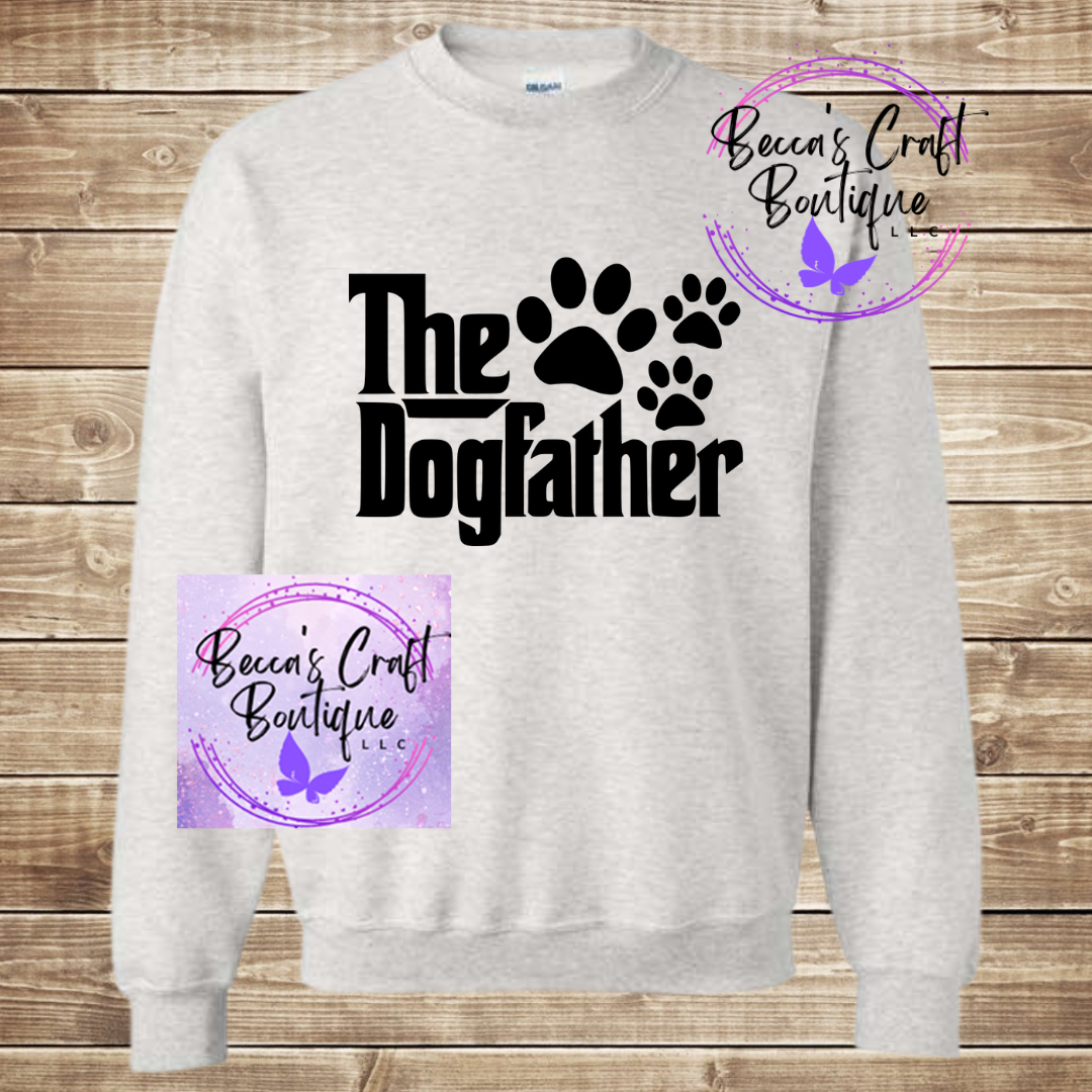 The Dog Father crewneck/hoodie