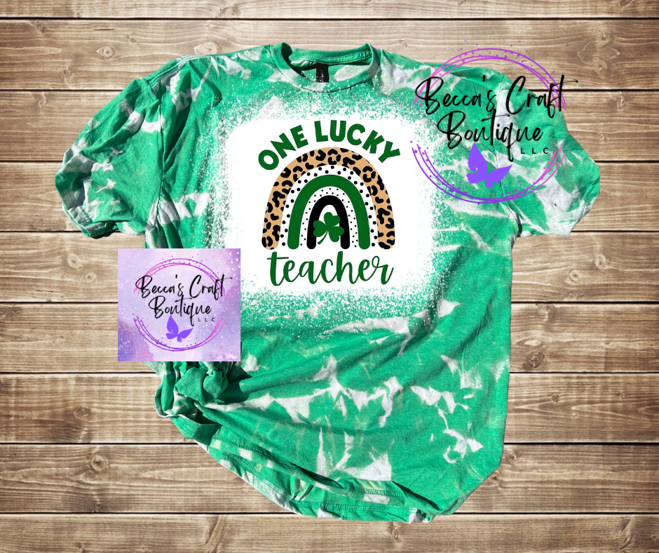 One lucky teacher bleached T-shirt