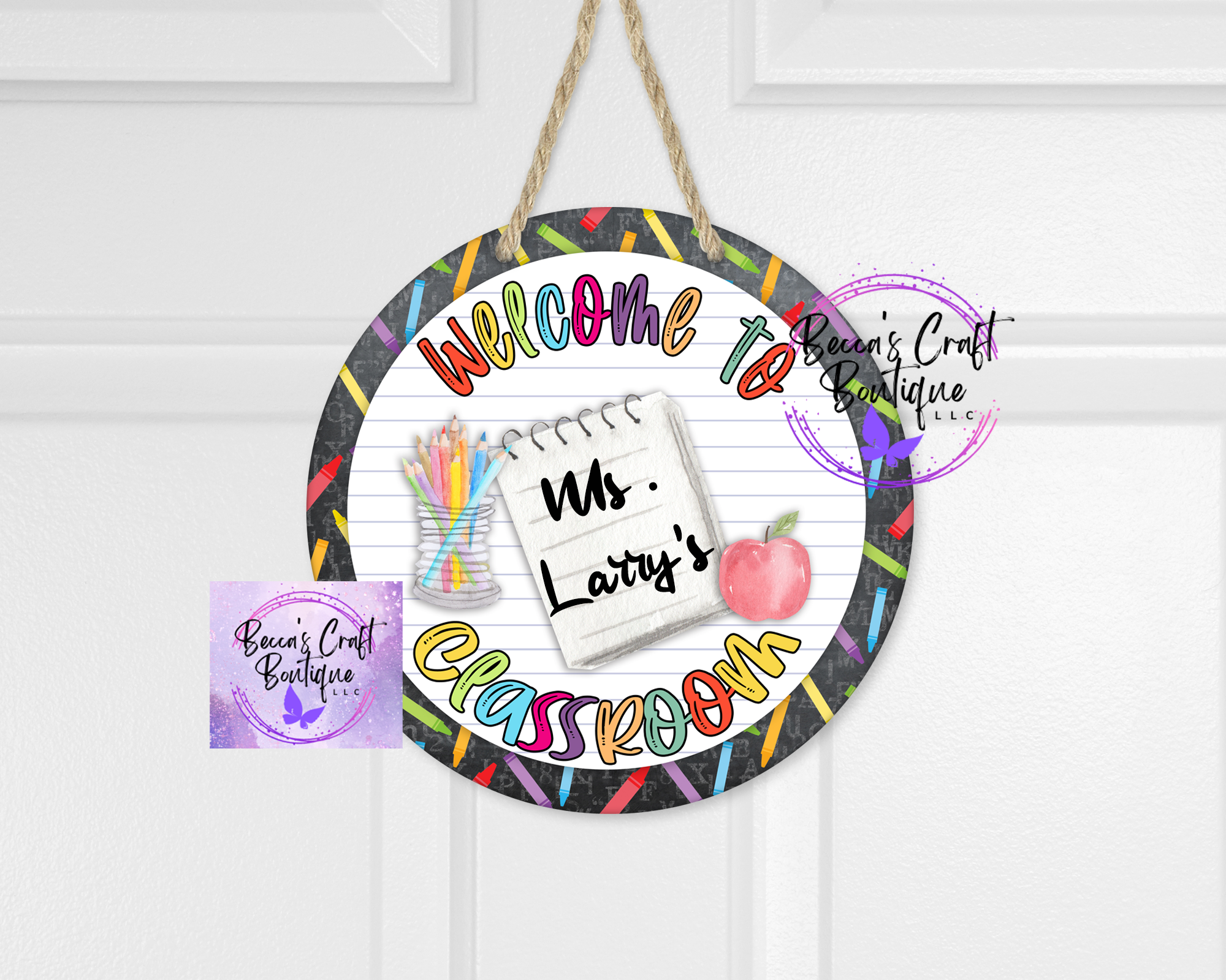 Welcome to (teacher's name) classroom door hanger