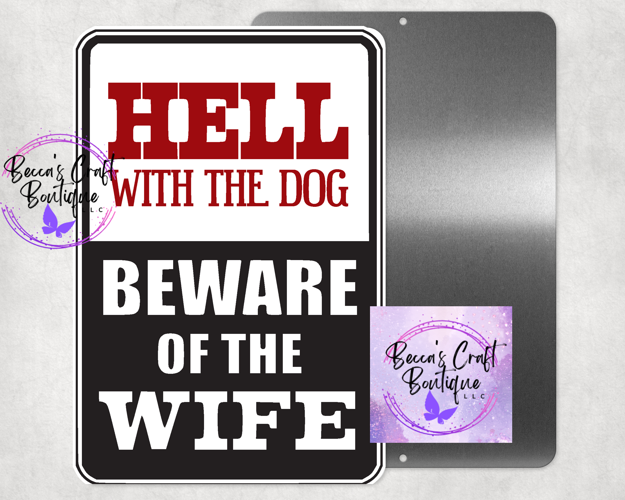 Beware of the wife parking sign