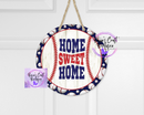 Baseball home sweet home door hanger