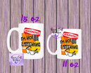 I'm not listening coffee cup
