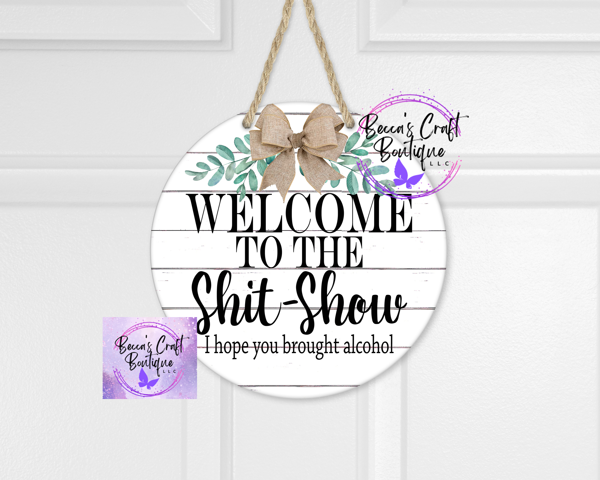 welcome to the sh*tshow door hanger